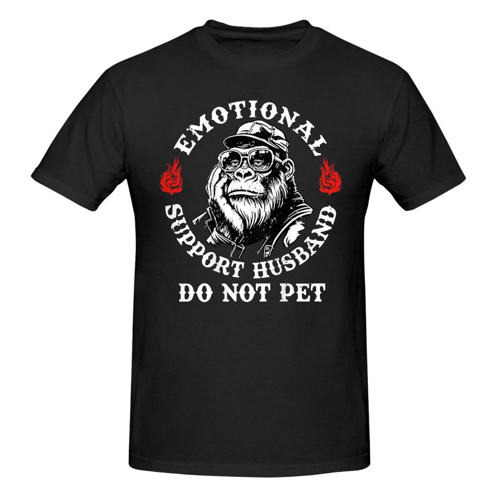1 Piece Emotional Support Husband Do Not Pet Funny Monkey Funny 100 Cotton Tshirt Emotional Support Husband Tees Tops For Unisex