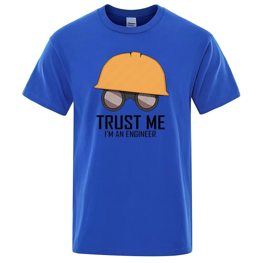 Trust Me I'M An Engineer Printed Men Tshirt Oversized Soft T-Shirts Casual O-Neck  Tops Harajuku Comfortable Tshirts Men