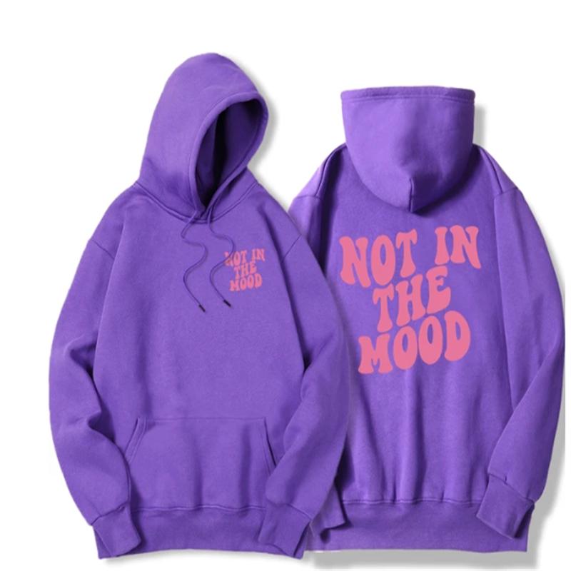 Not In The Mood Printed Hoodie Men Harajuku Fashion Quality Hoody Fleece Casual Soft Sweatshirt Autumn Oversize Sportswears