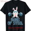New Limited Buns Of Steel Body Fitness Rabbit Gym Workout T Shirt Vintage Washed Stylish Designer Clothes Homme Comfortable
