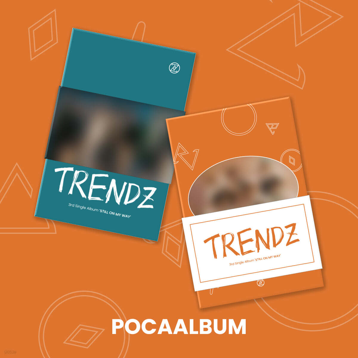 

TRENDZ - 3rd Single Album: STILL ON MY WAY [POCA ALBUM] [1 out of 2 randomly sent]