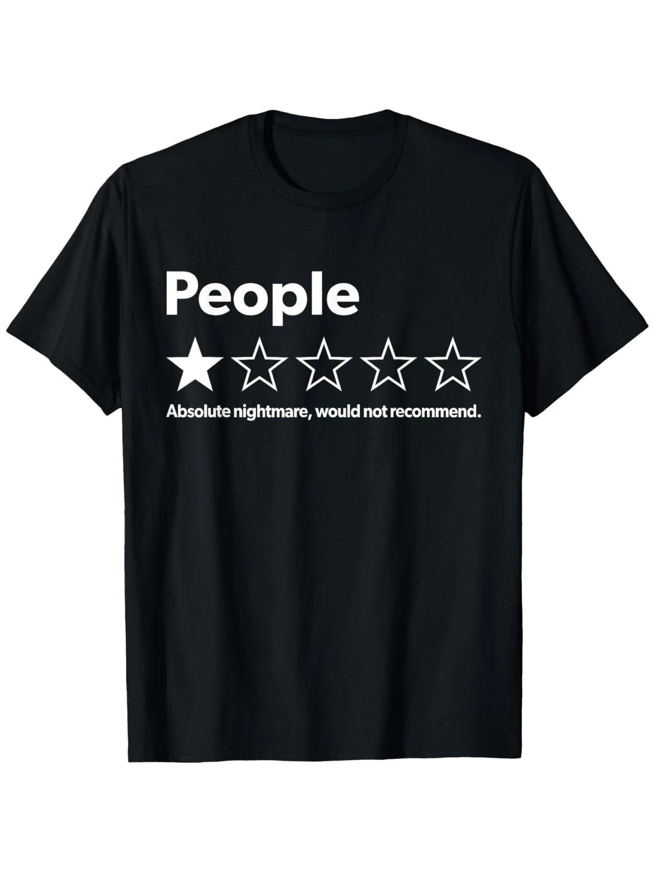 

T-Shirt Funny Review People One Star_ Absolute Nightmare Would Not Recommend, Suitable for Mens & Womens Oversized high quality 4XL