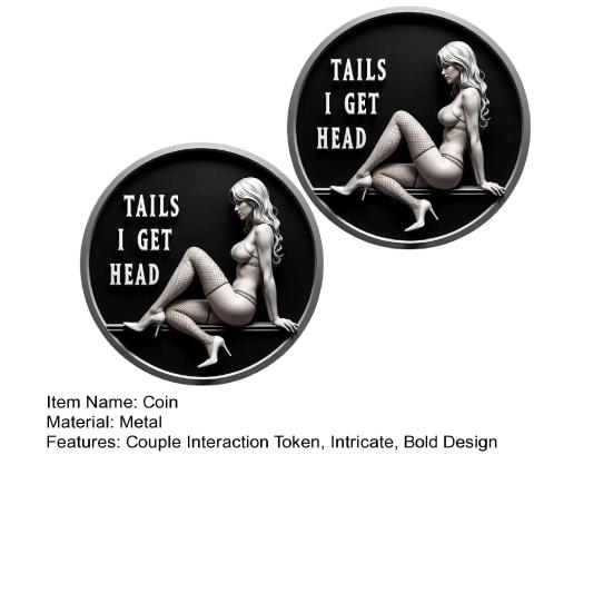 Couple Decision Coin Heads I Get Tail Tails I Get Head Decision Coin Adult Challenge Token Cheeky Decision Coin Prank Gifts for Men Women Date Night
