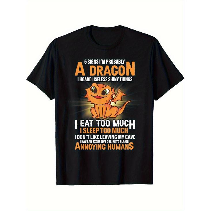 Men S & Women S Funny Dragon T-Shirt - 5 Signs I m Probably a Dragon Graphic Tee with Humorous Dragon Traits - Heavyweight 220gsm Shirt for Fantasy S чёрный