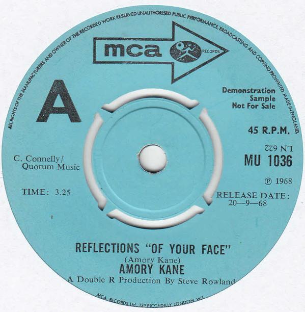 

7inch Record AMORY KANE Reflections Of Your Face MU1036PROMO MCA Records 1968 UK Rock Used