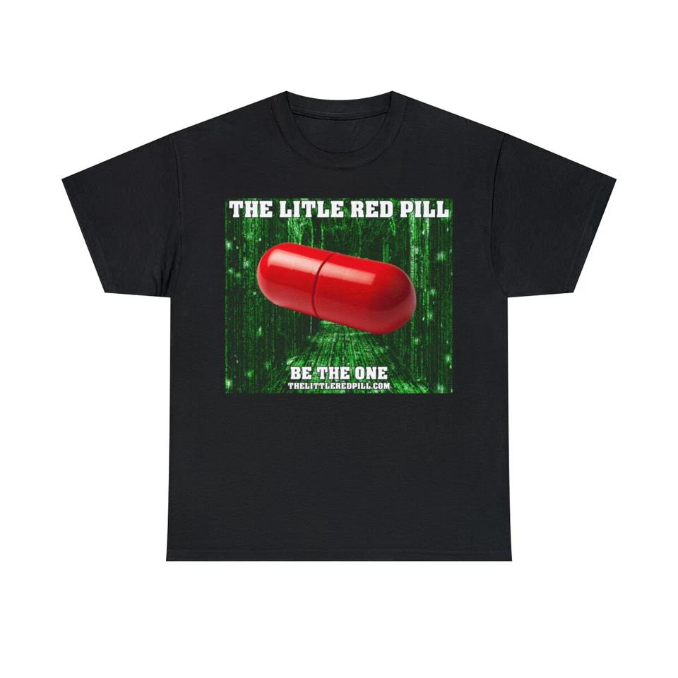

The Little Red Pill Be the One in the Matrix Unisex Heavy Cotton Tee XL
