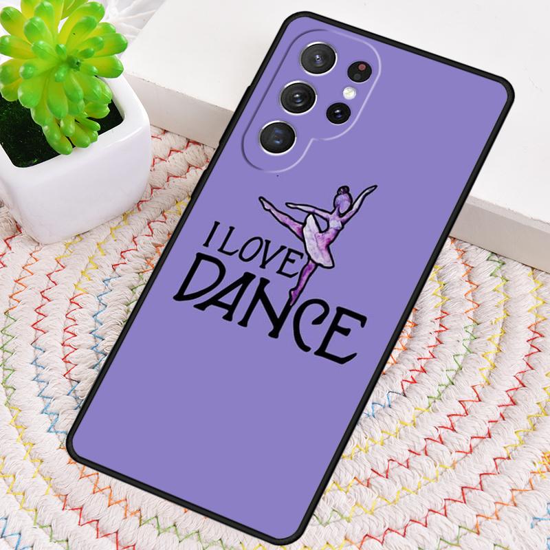 I Love Dance Silicone Phone Case For Samsung Galaxy Note 10 Pro S26 S25 S24 S23 S22 S21 Plus S25Ultra Capa Cover