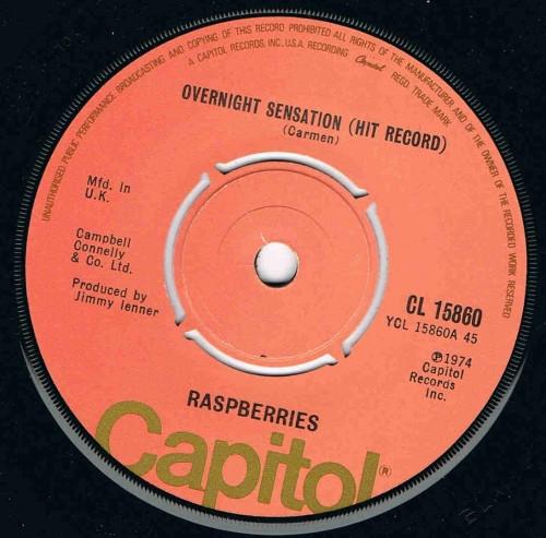 7inch Record RASPBERRIES - Overnight Sensation (Hit Record) CL15860 Capitol Records 1976 UK Rock Used