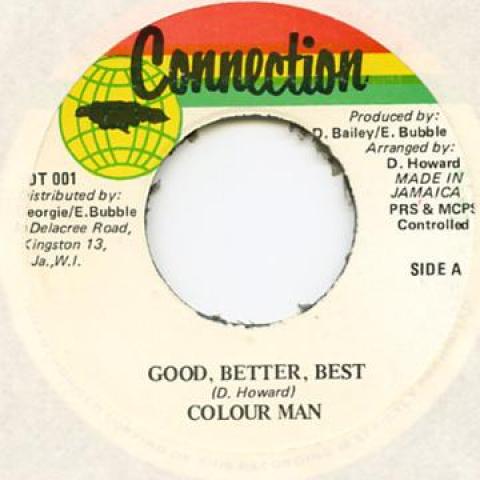 

7inch Record COLOUR MAN - Good, Better Best / Dub Connection 1981 Jamaica Reggae, Ska & Dub