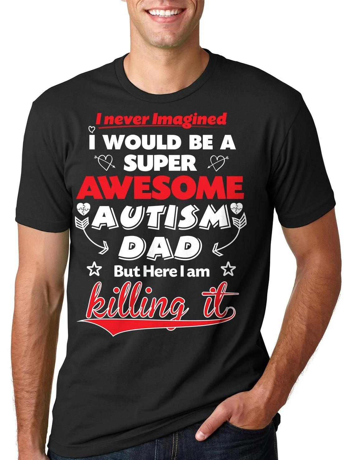 Autism T-shirt Autism awareness t-shirt Autism Dad T-shirt 3XL