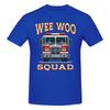 1 Piece Wee Woo Squad Funny Firefighter Tee Fireunisex Gag Fire Truck Funny 100 Cotton Tshirt Wee Woo Squad Tops Tees For Unisex