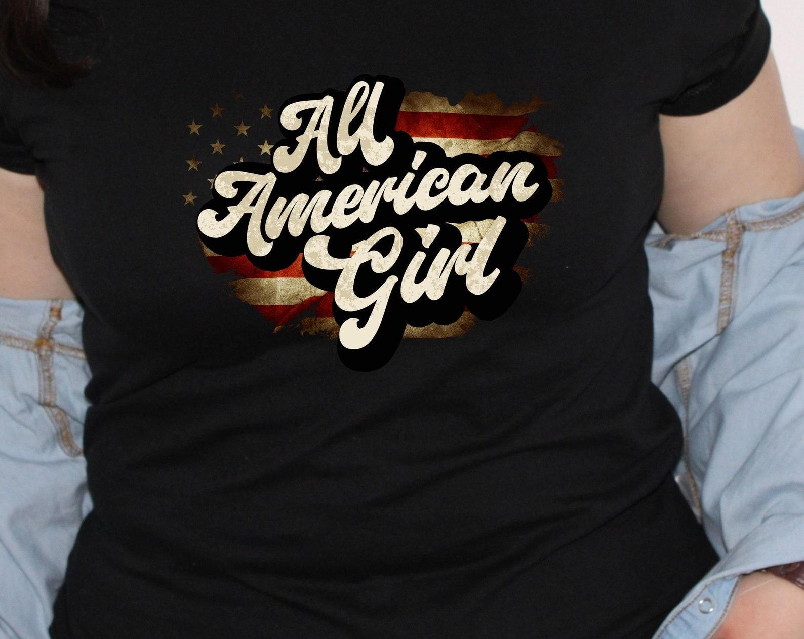 All American Girl, patriotic tshirt, fun patriotic shirt, Made in USA tshirt, great holiday gift XL