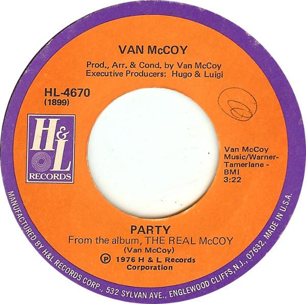 

7inch Record VAN MCCOY - Party HL4670 H & L Records 1976 US Soul/Funk Used