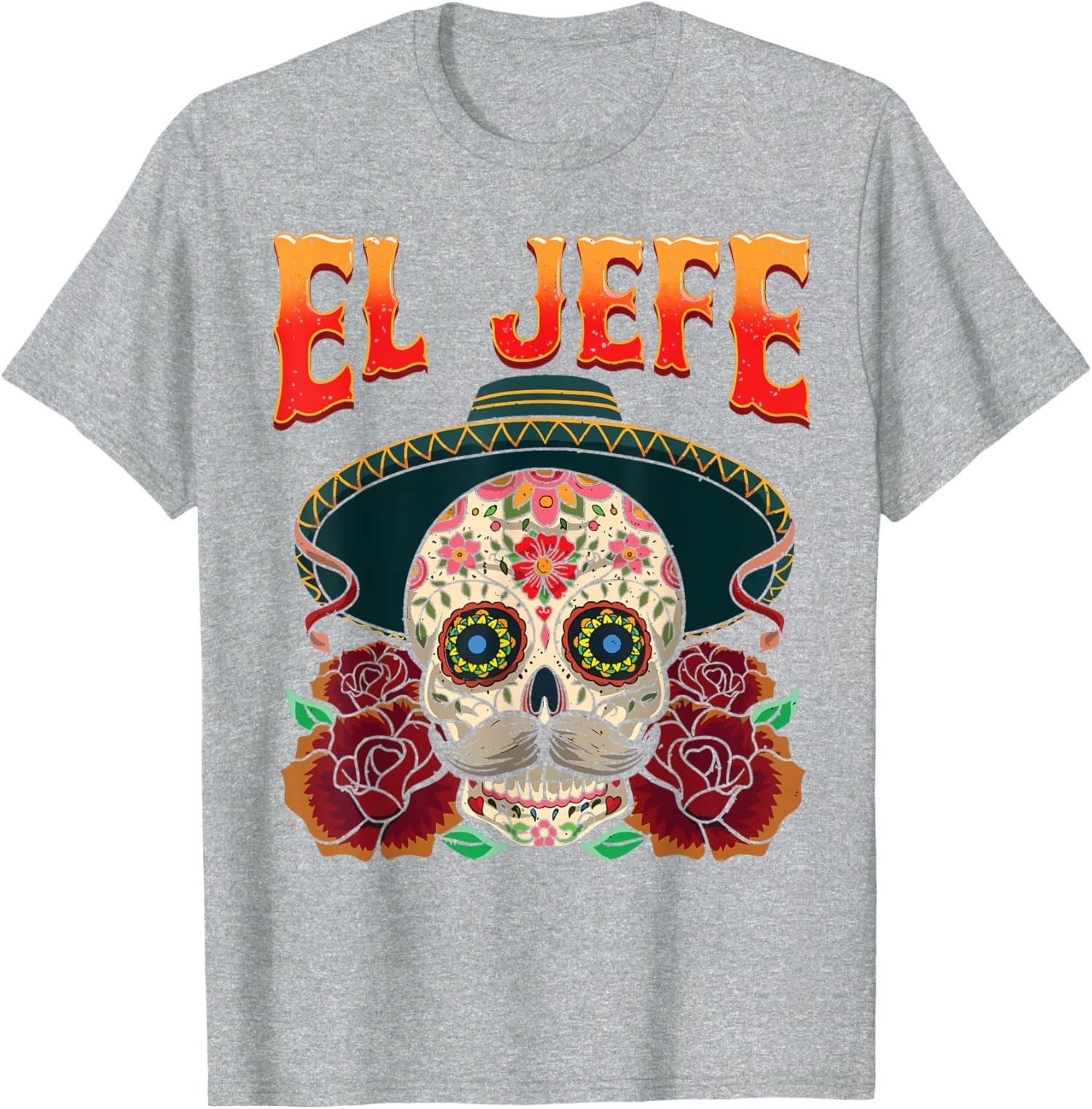 Day Of The Dead Mexico El Jefe Boss Sugar Skull Unisex T-Shirt S разноцветный