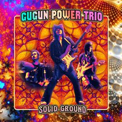CD GUGUN POWER TRIO - Solid Ground  GYR087 Grooveyard Reco 2011 US Rock Used