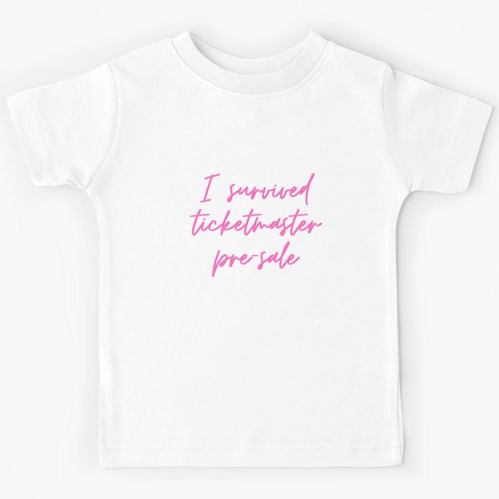 I Survived Ticketmaster Pre-Sale Kids T-Shirt 110