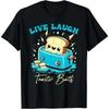 Baumwolle Humor Brot Live Laugh Toaster Bad Lustiges Design T-Shirt Für Den Alltag Besondere Anlässe