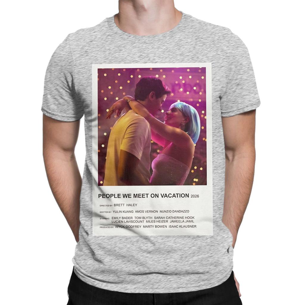 People We Meet On Vacation Poster White Graphic 100 Cotton TShirt People We Meet On Vacation Tees Tops For Unisex