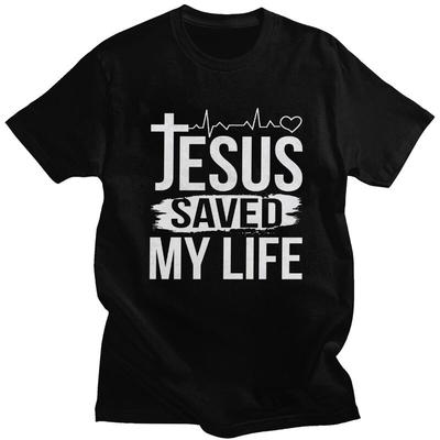 Custom Jesus Saved My Life T Shirt for Men Pure Cotton Tshirt Leisure Tees Christ Religion Christian Faith Tshirt Slim Fit