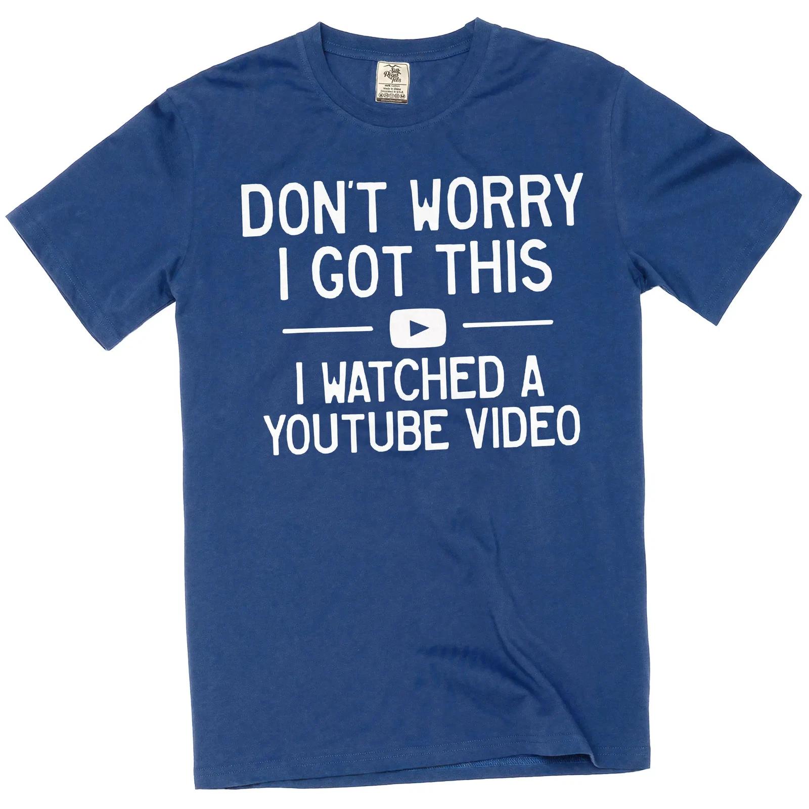 Men s Humorous T-Shirt Don t Worry I Got This Shirt DIY Garage Shirt L