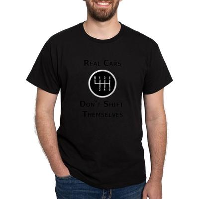 CafePress Real Cars Don't Shift Themselves Dark T Shirt Men's 100% Cotton, Classic Graphic Dark T-Shirt