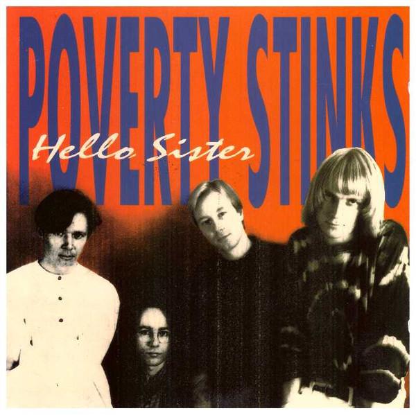 CD POVERTY STINKS - Hello Sister POKOCD153 Poko Rekords 1993 Finland Rock Used