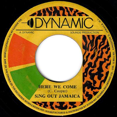7inch Record SING OUT JAMAICA - Here We Come / What Colour Is God's NONE Dynamic Sounds 1970 Jamaica Reggae, Ska & Dub Used