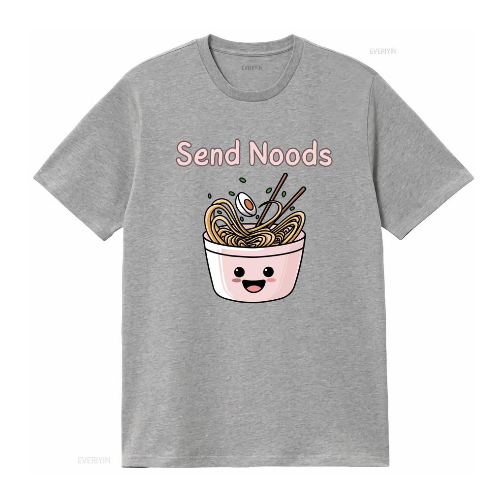 Send Noods T Shirt Cute Kawaii Apparel Pun Raunisex Crewneck Noodle Clothing Punny Vintage Graphic