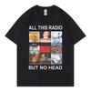 Całe to Radio, Ale Bez Head Rockowego Zespołu Radiohead Wzór Płyty T-shirt Unisex Moda Hip Hop KOBIETY I Unisex T-shirt