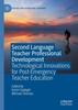 Bok Second Language Teacher Professional Development : Technological Innovations for Post-Emergency Teacher Education