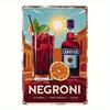 Vintage Negroni Cocktail Recipe Metal Tin Sign Rustic Wall Art with Campari Sweet Vermouth Soda for Home Bar Decor