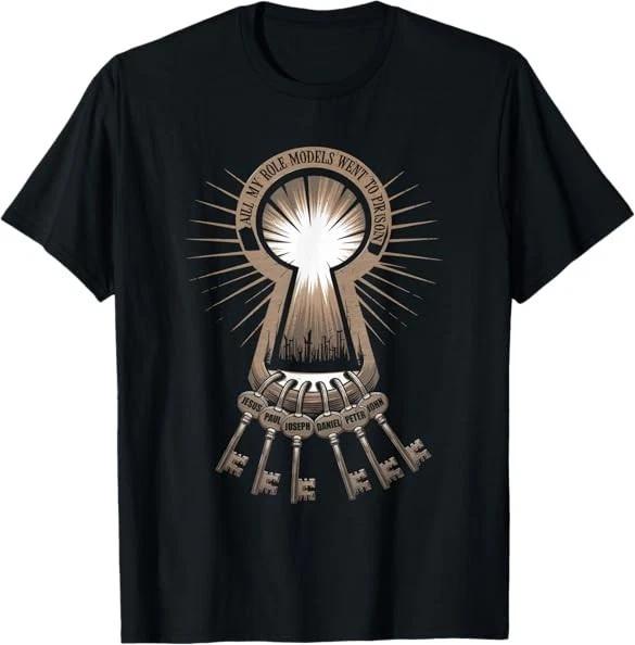 All My Role Models Went to Prison Jesus God Bible Gospel Tee T-Shirt S-5XL XXL