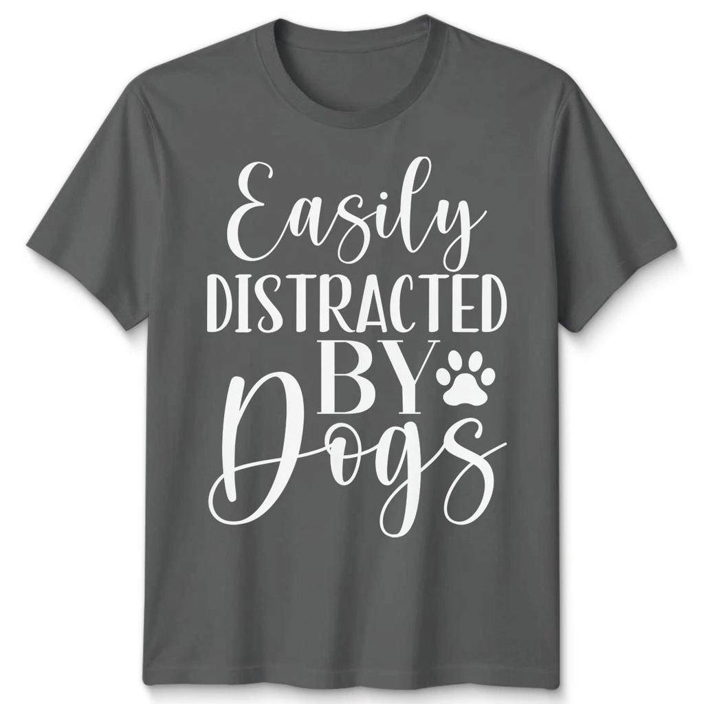 Easily Distracted By Dogs Canine Animals Men’s T-Shirt Women’s Graphic Tee