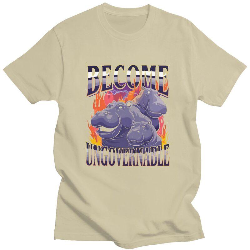 Become Ungovernable Funny Hippo Meme T Shirt Unisex Women Short Sleeve Tshirt Graphic Tee Pure Cotton Loose Oversized Clothes
