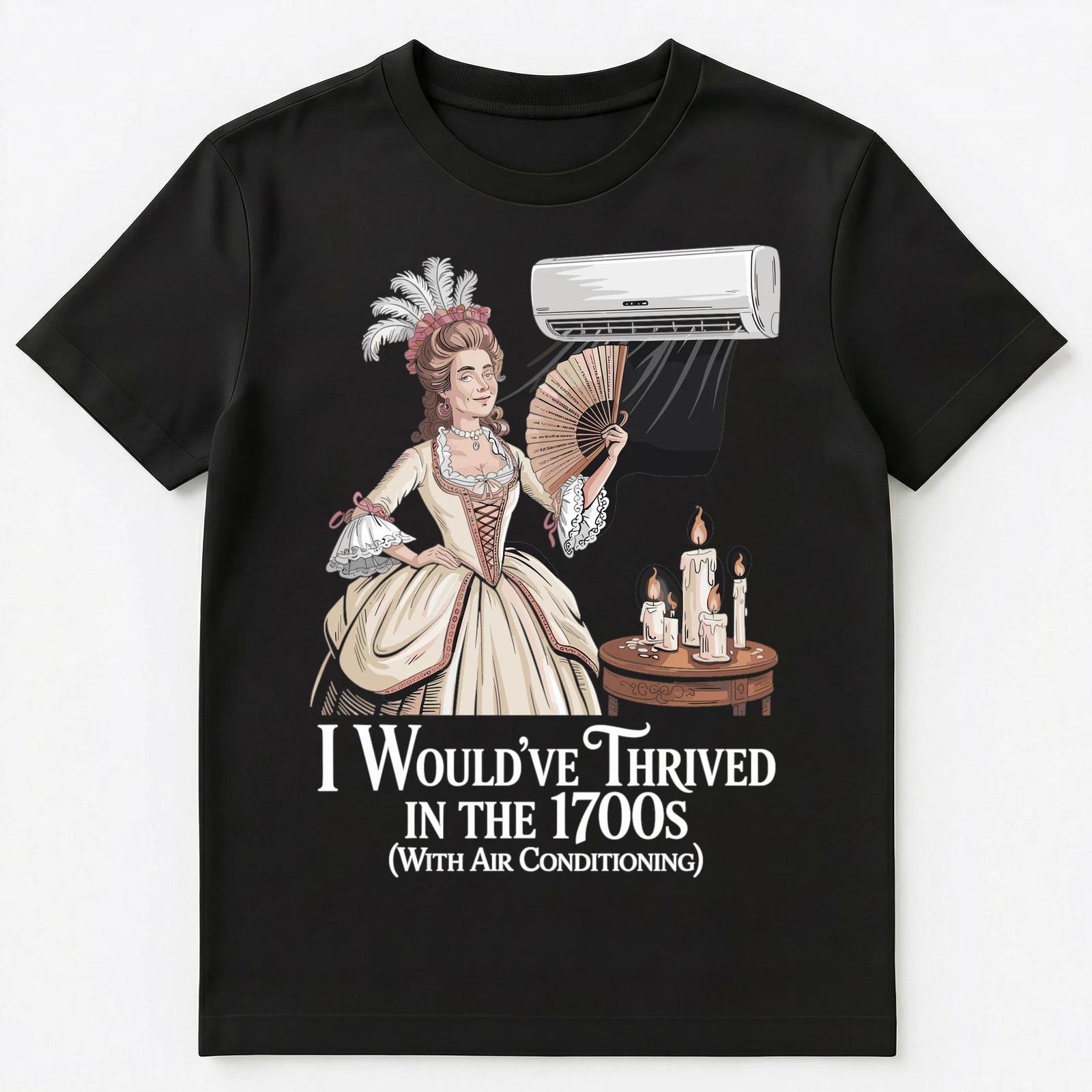 

Historical Humor Period Drama Regal Satire Nostalgic Unisex T-Shirt 4XL
