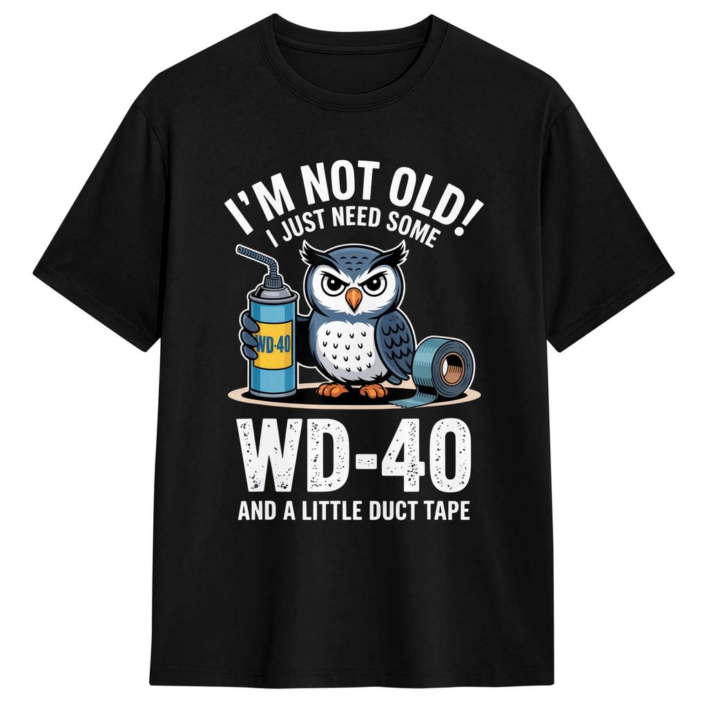 T-shirt Vintage Été Je Ne Suis Pas Vieux J'ai Juste Besoin de WD-40 Un Peu de Duct Tape T-shirts Loisirs 100% Coton Idée Cadeau