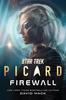 Star Trek Picard Firewall von David Mack Hardcover Buch 9781668046357
