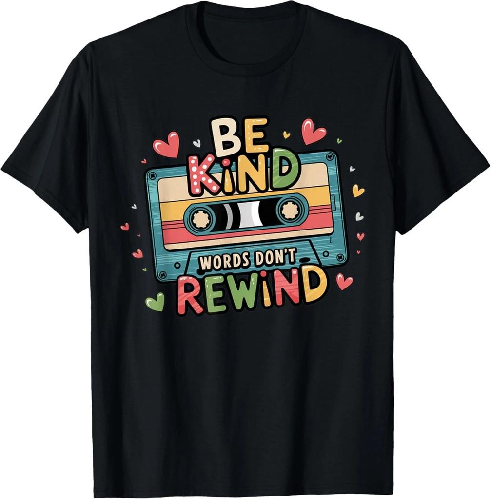 Be Kind Words Don_t Rewind Vintage Music Lovers 90_s 80_s T- Shirt