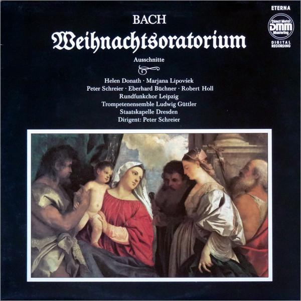 

LP Record JOHANN SEBASTIAN BACH Weihnachtsoratorium Ausschnitte 729162 ETERNA 1989 German Dem Classical Used