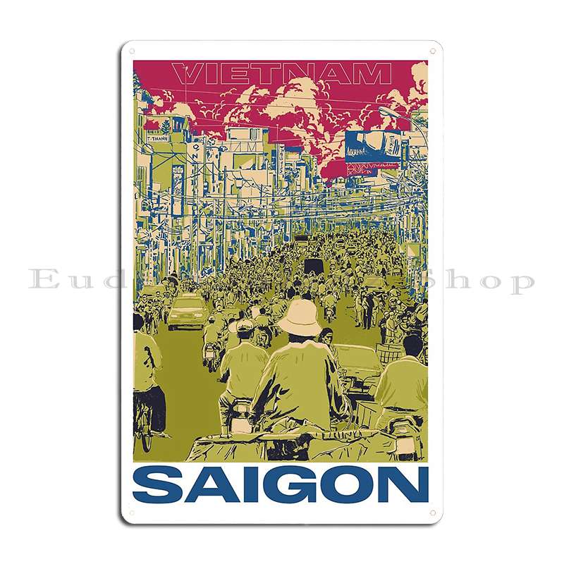 

Vintage Saigon Vietnam Travel Metal Sign Wall Decor Create Plaques Wall Mural Cinema Tin Sign Poster 20x30cm