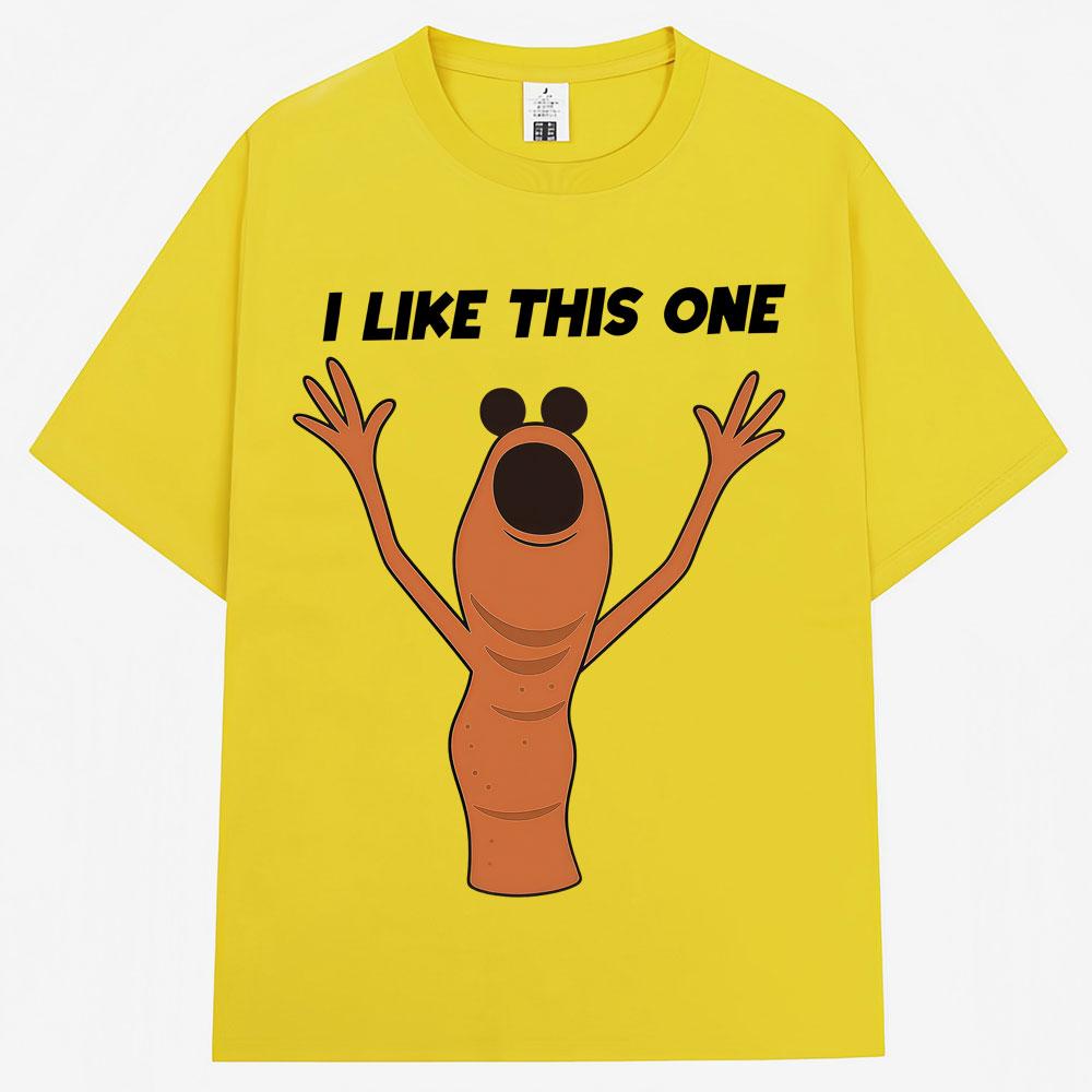Funny Marcus The Worm Meme Graphic Tshirts I Dont Like This One Men Women Humor T Shirt Oversized Cotton Casual T Shirts Gifts