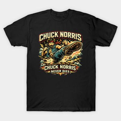 Chuck Norris Never Dies Graphic Unisexs TShirt Unisex ONeck 100Cotton Short Sleeve Y2k Oversized Fashion Popular Souvenir Tee