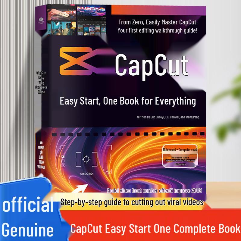 Jianying Easy Start: Complete Edition for Beginners to Pro in Short Video Editing