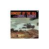 Concert By The Sea Édition Limitée