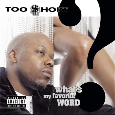 CD TOO SHORT - What's My Favorite Word 01241418162 Jive 2002 US Rap & Hip-Hop/R&B Used