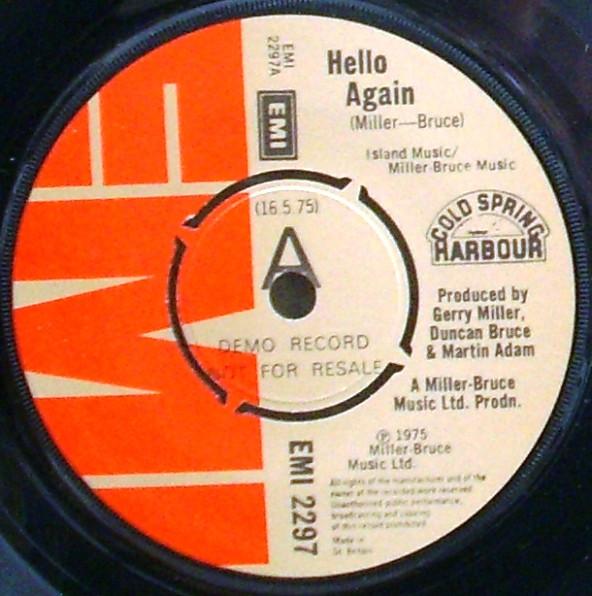

7inch Record COLD SPRING HARBOUR Hello Again EMI2297 EMI 1975 UK Rock Used