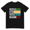 Miejsce urodzenia Ziemia Rasa Huunisex Polityka Wolność Miłość Koszulka T-shirt