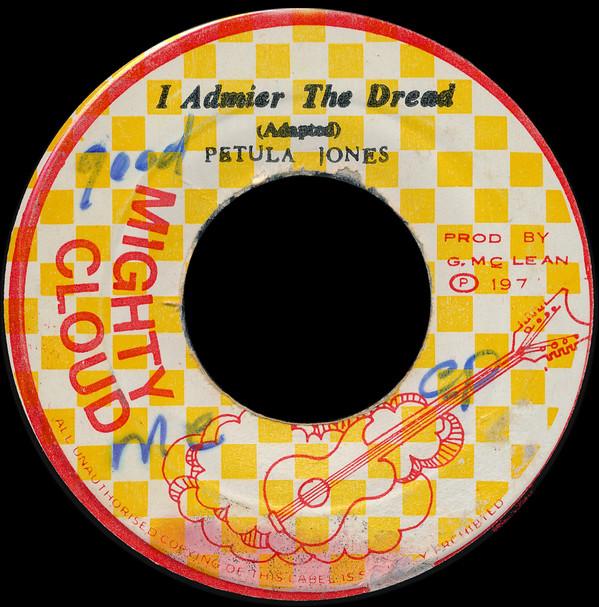 

7inch Record PETULA JONES I Admier The Dread NONE Mighty Cloud Jamaica Reggae Ska Dub Used