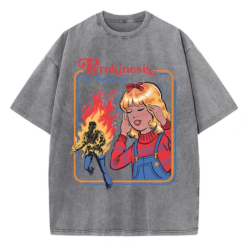Pyrokinesis For Beginners Washed Retro Men T-Shirts Fashion Cotton Clothes Loose Oversize T Shirt