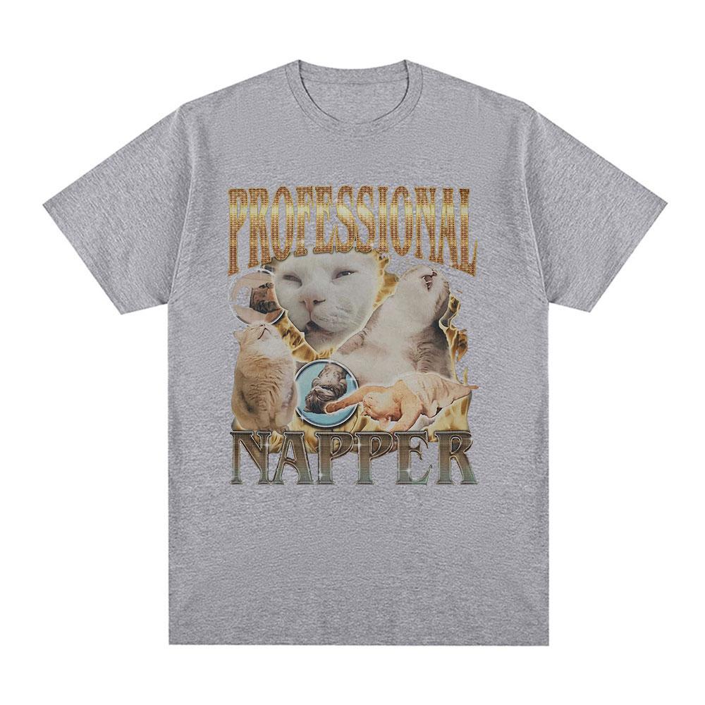 Professional Napper Funny Cat Meme T-shirt Men Women Casual Cotton Oversized T Shirt Fashion Vintage O-Neck T-shirts Streetwear